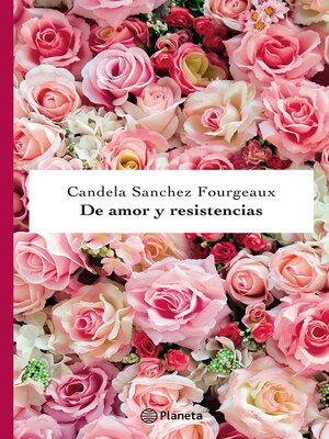 cover image of De amor y resistencias